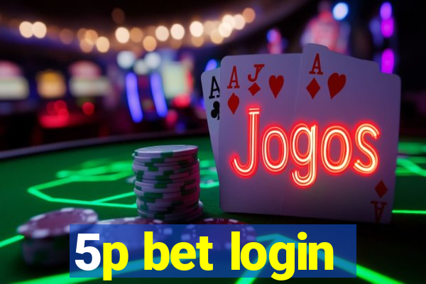 5p bet login